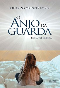 Livro O Anjo Da Guarda