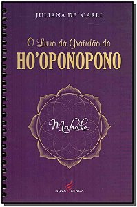Livro O Livro Da Gratidão Do Ho´Oponopono