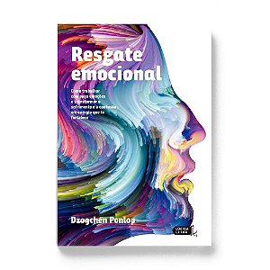 Livro Resgate emocional: Como trabalhar com suas emoções ...