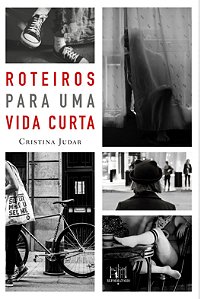 Livro Roteiros Para Uma Vida Curta