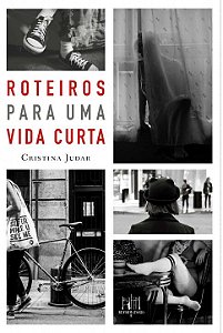 Livro Roteiros Para Uma Vida Curta