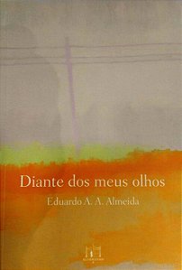 Livro Diante Dos Meus Olhos