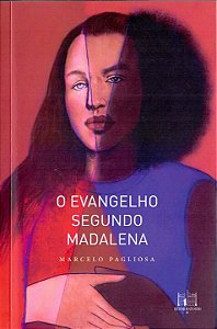 Livro O Evangelho Segundo Madalena