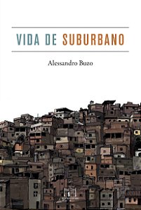 Livro Vida De Suburbano