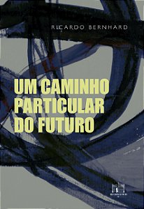 Livro Um Caminho Particular Do Futuro
