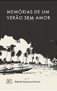 Livro Memórias De Um Verão Sem Amor