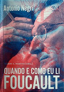 Livro Quando e como eu li Foucault