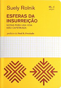 Livro Esferas da inssureição: notas para uma vida não cafetinad...
