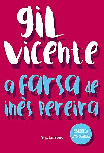 Farsa de Inês Pereira, A