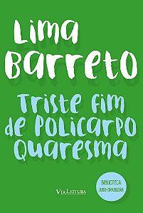 Triste Fim De Policarpo Quaresma