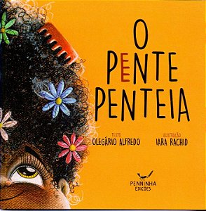Livro O Pente Penteia