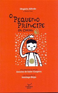Livro O Pequeno Príncipe Em Cordel