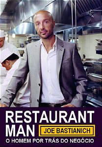 Livro Restaurant Man: o homem por trás do negócio