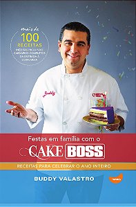 Livro Festas em família com o Cake Boss