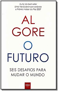Livro O Futuro: Seis desafios para mudar o mundo