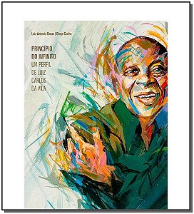Livro Princípio do infinito: um perfil de Luiz Carlos da ...