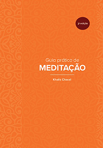 Livro Guia prático de meditação - 3ª edição