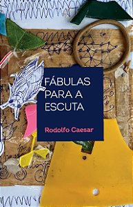 Livro Fábulas para a escuta