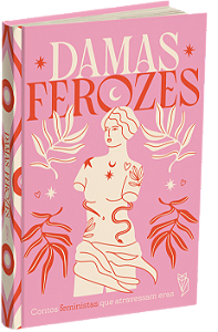 Livro Damas Ferozes