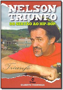 Livro Nelson Triunfo Do Sertão Ao Hip-Hop