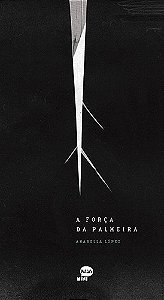Livro A Força Da Palmeira