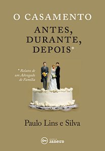 Livro O casamento: antes, durante, depois