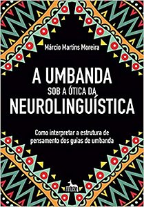 Livro Umbanda Sob A Ótica Da Neurolinguística