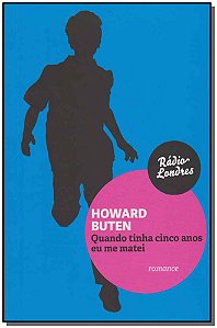 Livro Quando Tinha Cinco Anos Eu Me Matei