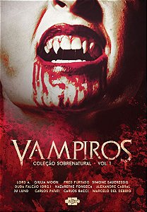 Coleção Sobrenatural: Vampiros - Vol.1