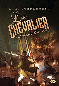 Livro Le Chevalier e a Exposição Universal