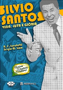 Livro Silvio Santos: Vida, luta e glória