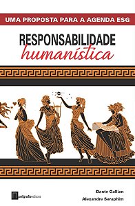 Livro Responsabilidade Humanística: Uma proposta para a a...