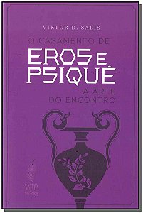 Livro O Casamento De Eros E Psiquê
