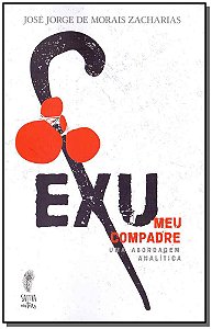 Livro Exu Meu Compadre - Uma Abordagem Analitica