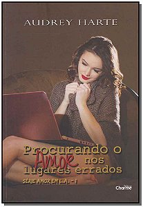 Livro Procurando O Amor Nos Lugares Errados