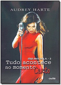 Livro Tudo Acontece No Momento Certo
