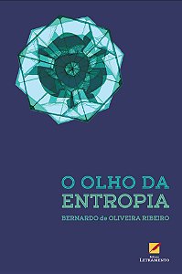 Livro O Olho Da Entropia