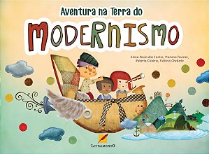 Livro Aventura Na Terra Do Modernismo