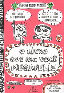 Livro O livro que faz você megafeliz
