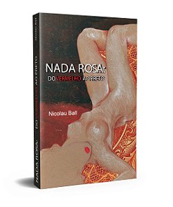 Livro Nada rosa: do vermelho ao preto
