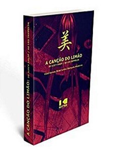Livro A Canção do limão: 30 Juicy Salif / 48 Led Zeppelin