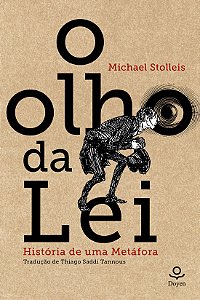 Livro O Olho da Lei: história de uma metáfora