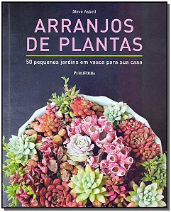Livro Arranjos De Plantas