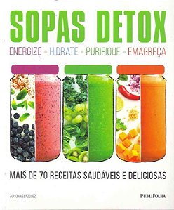 Livro Sopas Detox