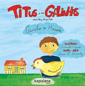 Livro Titus e as galinhas / Titus and the hens