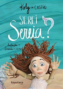 Livro Serei sereia?