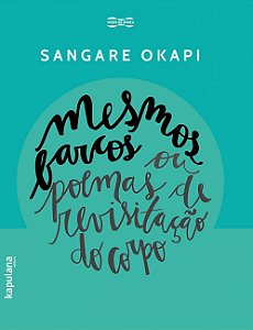 Livro Mesmos barcos ou poemas de revisitação do corpo