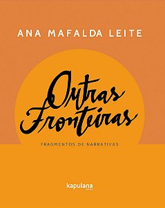 Livro Outras fronteiras: fragmentos de narrativas