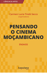Livro Pensando o cinema moçambicano: ensaios