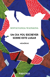 Livro Um dia vou escrever sobre este lugar: memórias